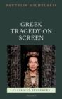 Image for Greek tragedy on screen