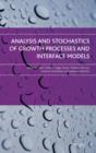 Image for Analysis and Stochastics of Growth Processes and Interface Models
