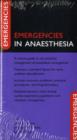 Image for Oxford Handbook of Anaesthesia and Emergencies in Anaesthesia Pack