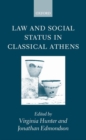 Image for Law and Social Status in Classical Athens