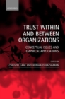 Image for Trust Within and Between Organizations