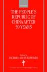 Image for The People&#39;s Republic of China After 50 Years