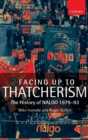 Image for Facing Up to Thatcherism