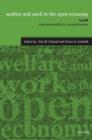 Image for Welfare and work in the open economy  : diverse responses to common challenges in twelve countriesVol. 1