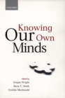 Image for Knowing Our Own Minds