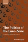 Image for The Politics of the Euro-Zone