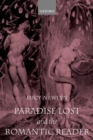 Image for &quot;Paradise lost&quot; and the romantic reader