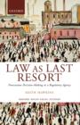 Image for Law as last resort  : prosecution decision-making in a regulatory agency