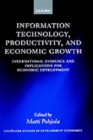 Image for Information Technology, Productivity, and Economic Growth