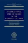 Image for International sale of goods in the conflict of laws
