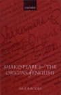 Image for Shakespeare and the Origins of English