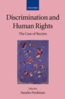 Image for Discrimination and human rights  : the case of racism