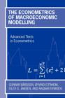 Image for The econometrics of macroeconomic modelling