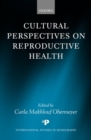 Image for Cultural perspectives on reproductive health