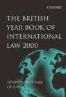 Image for British year book of international law 2000Vol. 70