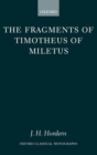 Image for The fragments of Timotheus of Miletus
