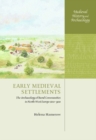 Image for Early Medieval Settlements