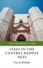 Image for Italy in the Central Middle Ages 1000-1300