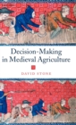 Image for Decision-Making in Medieval Agriculture