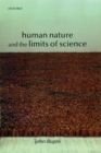 Image for Human Nature and the Limits of Science