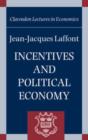 Image for Incentives and Political Economy