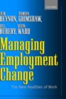 Image for Managing employment change  : the new realities of work