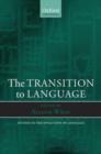 Image for The transition to language
