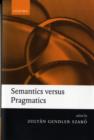 Image for Semantics versus Pragmatics
