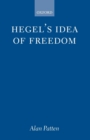 Image for Hegel&#39;s Idea of Freedom
