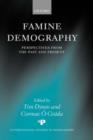 Image for Famine demography  : perspectives from the past and present