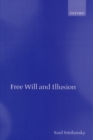 Image for Free will and illusion