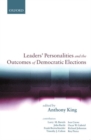 Image for Leaders&#39; Personalities and the Outcomes of Democratic Elections