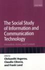 Image for The social study of information and communication technology  : innovation, actors and contexts