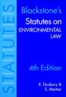 Image for Blackstone&#39;s statutes on environmental law