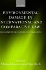 Image for Environmental Damage in International and Comparative Law
