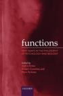 Image for Functions  : new essays in the philosophy of psychology and biology