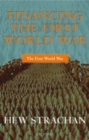 Image for Financing the First World War