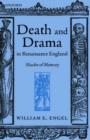 Image for Death and Drama in Renaissance England