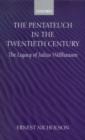 Image for The Pentateuch in the Twentieth Century