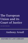 Image for The European Union and its Court of Justice