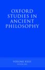 Image for Oxford Studies in Ancient Philosophy volume XXIII