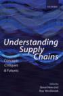 Image for Supply chains  : concepts, critiques, and futures