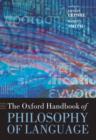 Image for The Oxford handbook of philosophy of language