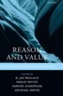 Image for Reason and value  : themes from the moral philosophy of Joseph Raz