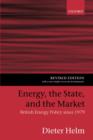 Image for Energy, the State, and the Market