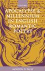 Image for Apocalypse and millennium in English romantic poetry