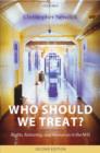 Image for Who should we treat?  : law, patients, and resources in the NHS