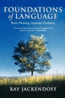 Image for Foundations of language  : brain, meaning, grammar, evolution