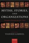 Image for Myths, Stories, and Organizations