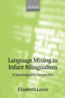 Image for Language Mixing in Infant Bilingualism